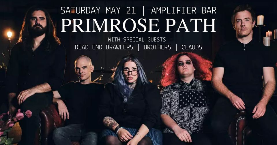 PRIMROSE PATH w/ Dead End Brawlers, Brothers & Clauds | Amplifier Bar, Perth City